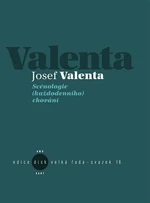 Scénologie (každodenního) chování - Josef Valenta