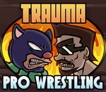 TRAUMA Pro Wrestling PC Steam CD Key