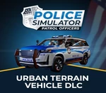 Police Simulator: Patrol Officers - Urban Terrain Vehicle DLC EU (without DE) PS5 CD Key