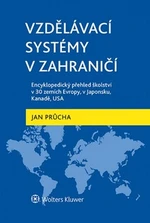 Vzdělávací systémy v zahraničí - Jan Průcha