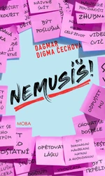 Nemusíš - Dagmar Digma Čechová - e-kniha