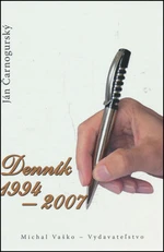 Denník 1994 – 2007 - Ján Čarnogurský