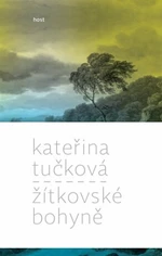 Žítkovské bohyně - Kateřina Tučková