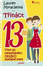 Třináct 13 - Lauren Myracleová