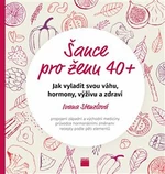 Šance pro ženu 40+ - Ivana Stenzlová