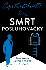 Poirot: Smrt posluhovačky - Agatha Christie - e-kniha