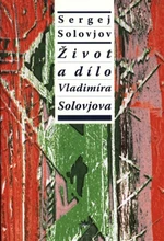 Život a dílo Vladimíra Solovjova - Sergej Michajlovič Solovjov