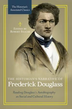 The Historian's Narrative of Frederick Douglass