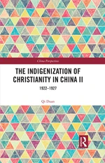 The Indigenization of Christianity in China II