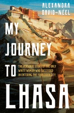 My Journey to Lhasa