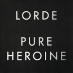 Lorde - Pure Heroine (LP)