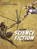 Dějiny science fiction v komiksu (Defekt) - Xavier Dollo
