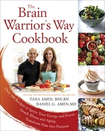 The Brain Warrior's Way Cookbook