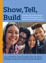 Show, Tell, Build