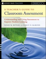 A Teacher's Guide to Classroom Assessment