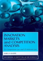 Innovation Markets and Competition Analysis