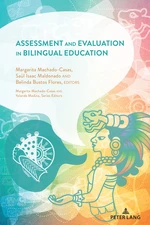 Assessment and Evaluation in Bilingual Education