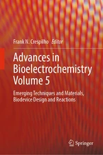 Advances in Bioelectrochemistry Volume 5