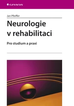 E-kniha: Neurologie v rehabilitaci od Pfeiffer Jan