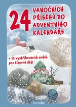 Kniha: 24 vánočních příběhů do adventního kalendáře od Šilha Petr