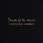 Leonard Cohen – Thanks for the Dance