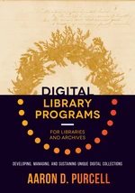 Digital Library Programs for Libraries and Archives