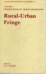 Perspectives in Urban Geography Volume-9 (Rural-Urban Fringe)
