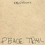 Neil Young – Peace Trail CD