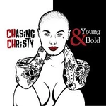 Chasing Christy – Young & Bold