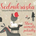 David Novotný – Sedmikráska - Staré německé pohádky CD