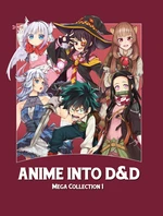 ANIME INTO D&D