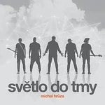 Michal Hrůza – Světlo do tmy