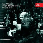 Ivan Moravec – Tříkrálový recitál / Praha 1987 CD