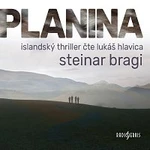 Lukáš Hlavica – Bragi: Planina