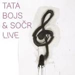 Tata Bojs, SOČR – Live