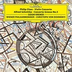 Gidon Kremer, Wiener Philharmoniker, Christoph von Dohnányi, Rainer Keuschnig – Glass: Violin Concerto / Schnittke: Concerto Grosso