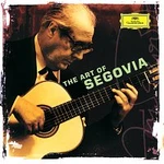 Andrés Segovia – The Art of Segovia CD