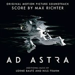 Max Richter, Lorne Balfe – Ad Astra [Original Motion Picture Soundtrack]