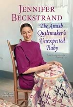 The Amish Quiltmaker's Unexpected Baby