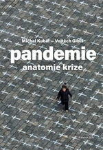 Pandemie: anatomie krize - Michal Kubal, Vojtěch Gibiš - e-kniha