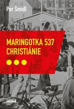 Maringotka 537, Christiánie - Petr Šmidl