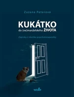 Kukátko do (ne)manželského života - Zuzana Peterová