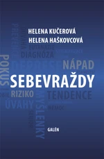 Sebevraždy - Helena Haškovcová, Helena Kučerová - e-kniha