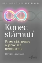 Konec stárnutí - David Sinclair