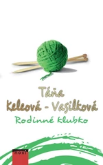 Rodinné klubko - Táňa Keleová-Vasilková