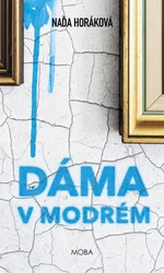 Dáma v modrém - Naďa Horáková - e-kniha