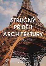 Stručný příběh architektury - Susie Hodgeová