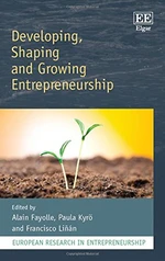 Developing, Shaping and Growing Entrepreneurship