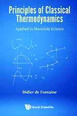 Principles Of Classical Thermodynamics