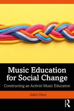 Music Education for Social Change